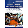 AKB A Conceptual Approach to Library and Information Science 4th Revised Edition 2026 By Dr. Amit Kishore For UGC NET,SET,KVS,NVS and RPSC DSSSB and various other library Exams