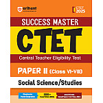 Arihant CTET Social Studies Paper 2nd Guide Class 6th To 8th With Previous Years Papers 2025 Edition English Medium