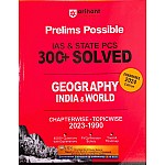 Arihant Prelims Possible IAS And State PCS Indian And World Geography Solved And Chapterwise Objective Questions With Explain Error Free 2024 Edition