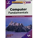 BPB Computer Fundamentals (Concepts, Systems and Applications) 8th Edition By Pradeep K. Sinha and Priti Sinha