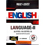 Gurnani Reet English Language With MCQ 2022 Edition By L.D. Gurnani For Reet Level 1st and Level 2nd Examination