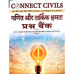 Connect Civils Cover Complete Maths Reasoning Through 1000+Questions Bank Hindi Medium For RAS And RPSC Exams 2026 Edition