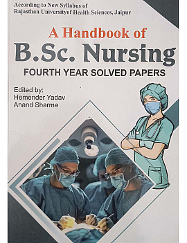 Dewan A Handbook Of B SC Nursing Fourth Year Solved Papers 8th Edition 2026 By Hemender Yadav and Anand Sharma