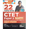 Disha Publication CTET Paper 2nd Social Studies Topic Wise Previous Year Solved Paper (2024-2011) Class 6 to 8