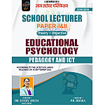 Gyan Sarovar First Grade School lecturer Paper 1st and 2nd Educational Psychology Pedagogy And ICT English Medium By Dr. Lucky Ahuja December 2025 Edition For 1st Grade Exam
