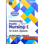 JP Community Health Nursing - I Updated 2023-24 Edition By Vinod Gupta  and Dr Preeti Agrawal For GNM 1st Year