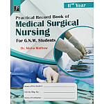 JP Practical Record Book Of Medical Surgical Nursing 2nd Year For GNM Students By Dr. Nisha Mathew