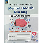 JP Practical Record Book Of Mental Health Nursing For GNM Students By Hardik Gadhavi And Dr. Amit Gupta
