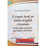 JPM A Simple Book On Indian English Literature (With Dalit Literature And Indian Aesthetics) By Ashok Kumar Jain and Dr. Manav Bharadwaj Second Revised Edition 2024