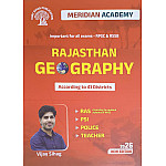 Meridian Academy Geography Of Rajasthan January 2026 Edition By Vijay Sihag For RAS and PSI and Other Exams