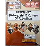 RBD GARIMAMAY HISTORY ART CULTURE OF RAJASTHAN R.P. SHARMA (RPS) 2021 EDITION ENGLISH MEDIUM USEFUL FOR ALL COMPETITIVE EXAMS