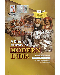 Spectrum A Brief History Of Modern India 32nd Edition Fully Revised 2026 For UPSC Examination