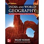TMH Indian and World Geography 6th Edition By Majid Husain For Civil Services Preliminary and Main Examination