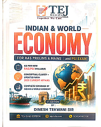 Tej Civils Indian And World Economy For Ras Pre And Mains PSI Exam English Medium May 2026 Edition By Dinesh Tekwani Sir