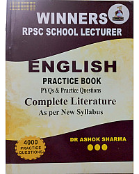 Winners RPSC School Lecturer First Grade English Practice Book Complete Literature 4000 Practice Question Objective By Dr Ashok Sharma March 2026 Edition