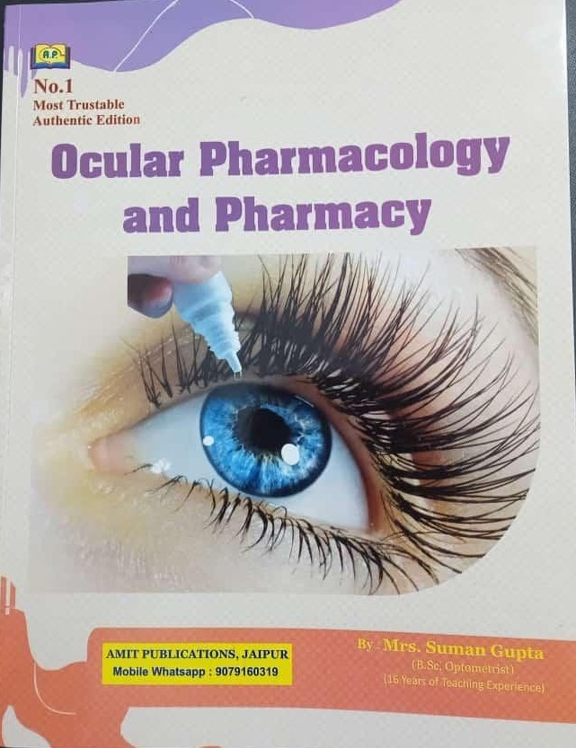 Amit Publication Ocular Pharmacology and Pharmacy By Mrs. Suman Gupta