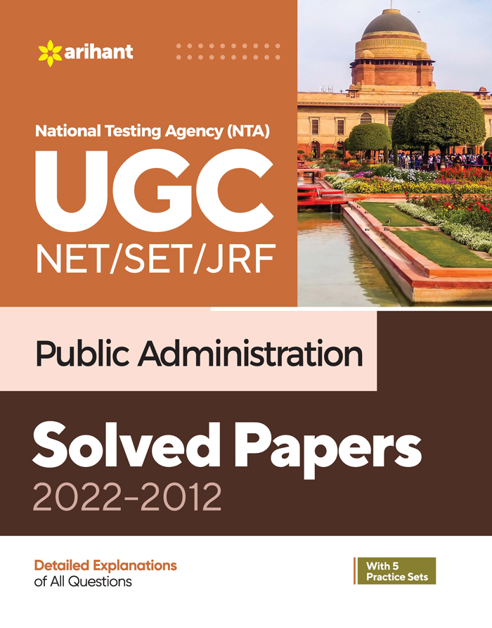Arihant NTA UGC NET Public Administration Paper 2nd Solved Papers 2022-2012 With Practice Sets