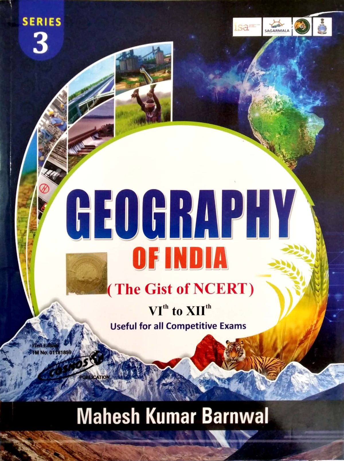 Cosmos Geography Of India Series 3 The Gist Of NCERT 2021 Edition By Mahesh Kumar Barnwal For All Competitive Examination