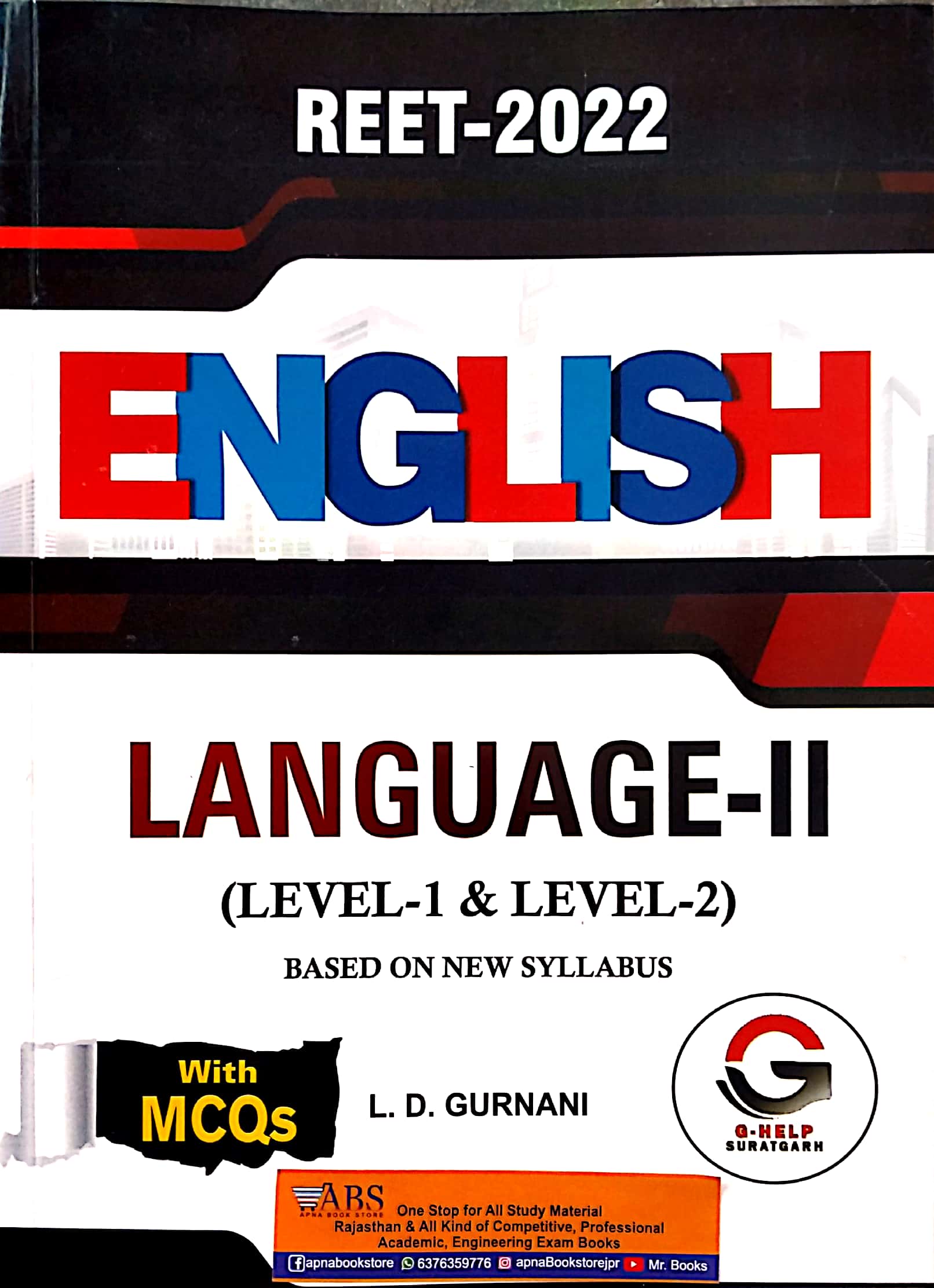 Gurnani Reet English Language With MCQ 2022 Edition By L.D. Gurnani For Reet Level 1st and Level 2nd Examination