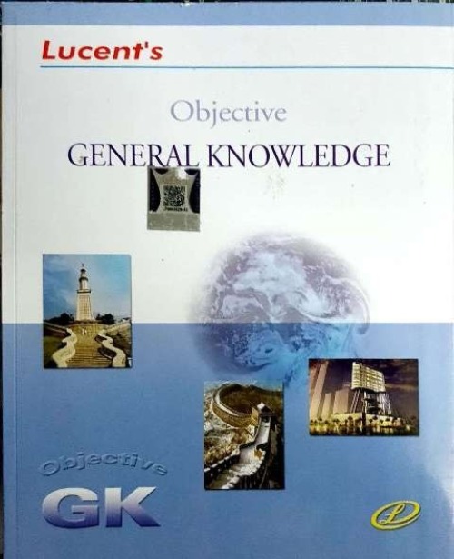 Lucent Objective General Knowledge For All Competitive Examination