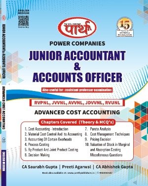 Parth RRVUNL Advanced Cost Accounting 2021 Edition By Saurabh Gupta And Abhishek Gupta And Preeti Agarwal For Junior Accountant And Account Officer And Assistant Professor Examination