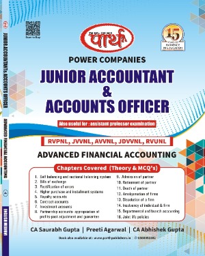 Parth RRVUNL Advanced Financial Accounting 2021 Edition By Saurabh Gupta And Abhishek Gupta And Preeti Agarwal For Junior Accountant And Account Officer And Assistant Professor Examination