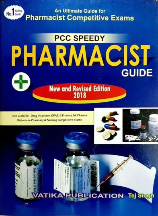 Vatika Pharmacist Guide By Tej Singh For B. and M. Pharma and Nursing Competitive Exams