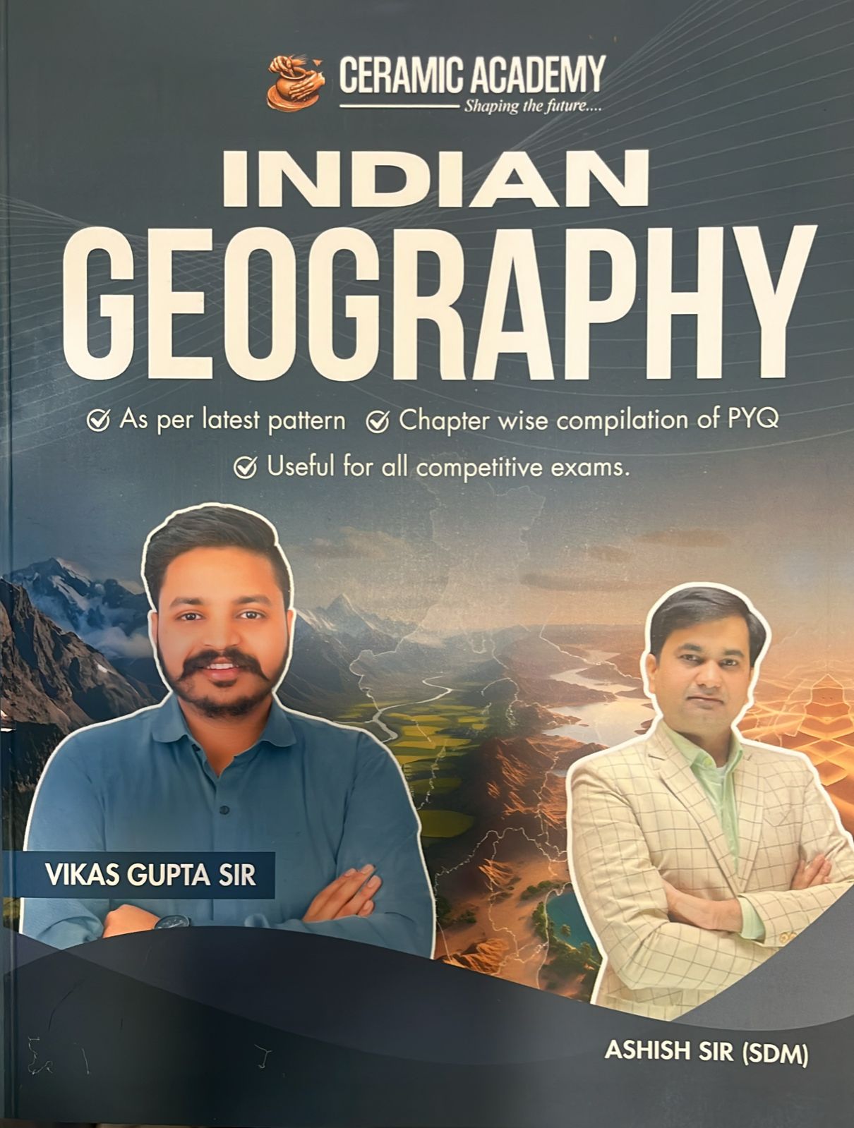 Ceramic Academy Geography Of India January 2026 Edition By Vikas Gupta Sir For RAS and SI and Other Exams
