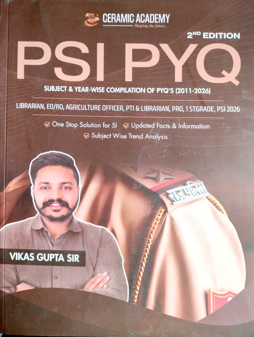 Ceramic Academy PSI PYQ 2nd Edition Subject Wise Compilation PYQ 2011 To 2026 By Vikas Gupta Sir English Medium