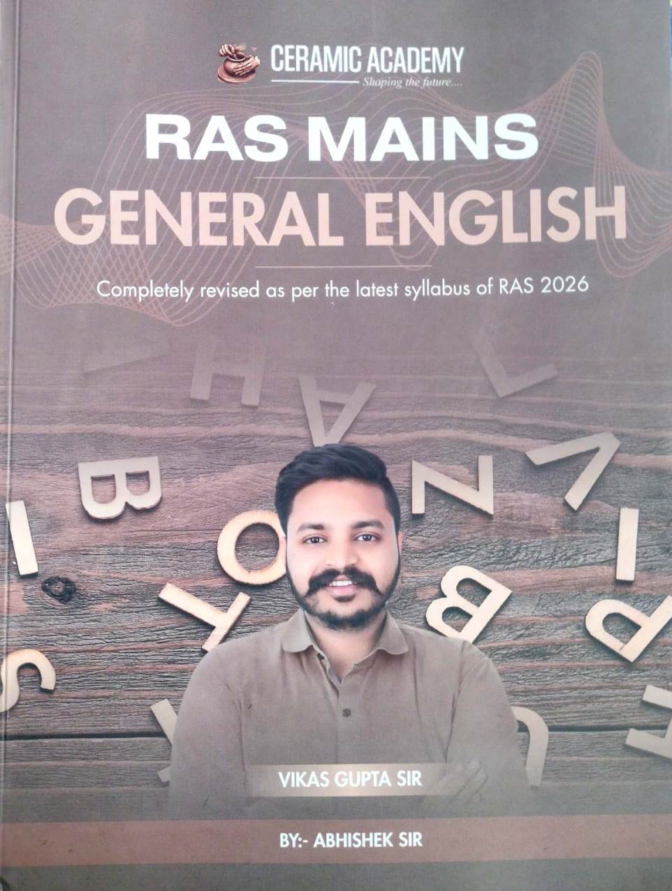 Ceramic Academy RAS Mains General English August 2026 Edition By Abhishek Sir Vikas Gupta Sir