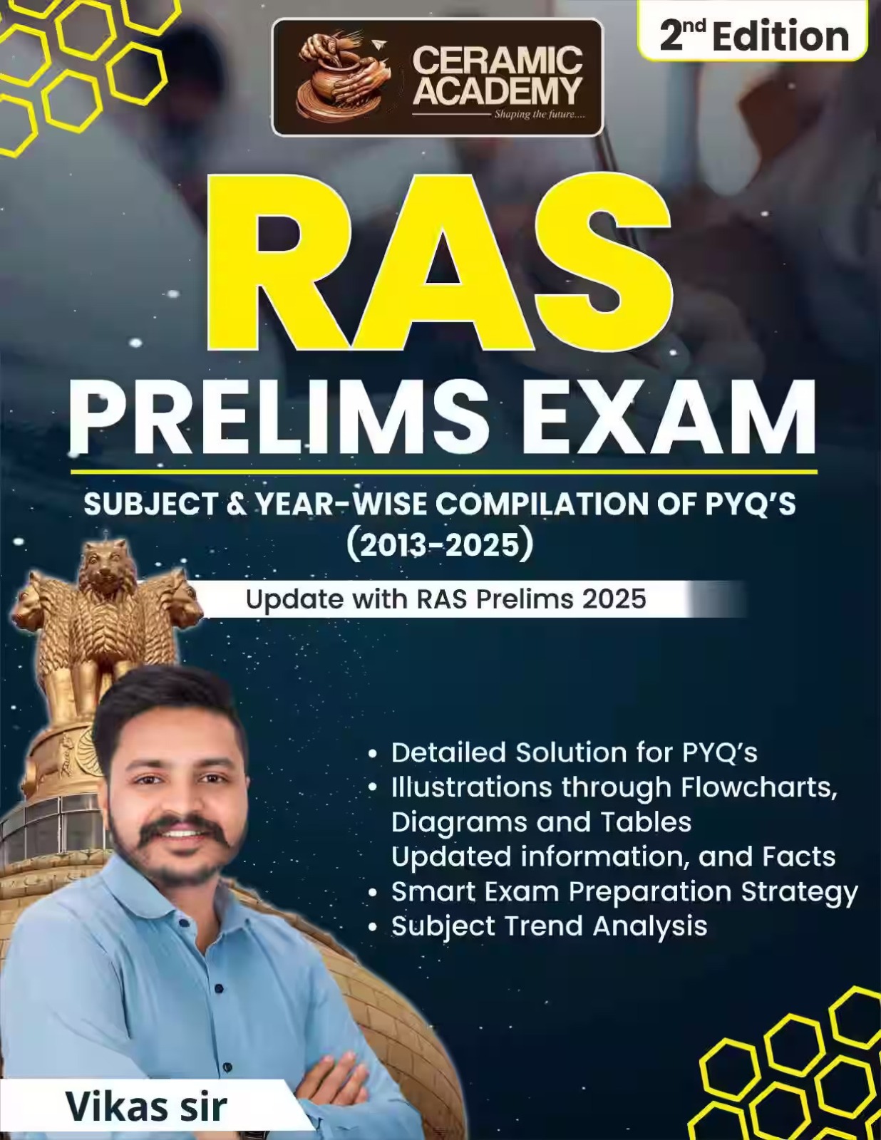 Ceramic Academy RAS Prelims Subject And Year Wise Compilation Of PYQ 2013-2025 By Vikas Gupta 2nd Edition June 2025 English Medium