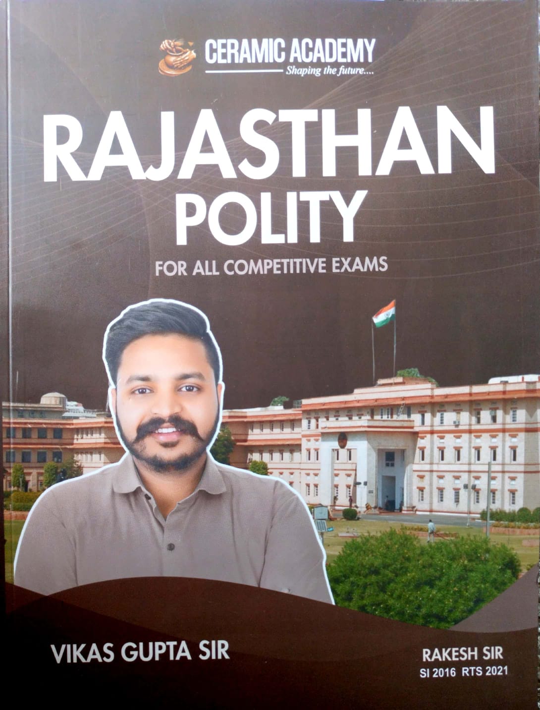 Ceramic Academy Rajasthan Polity English Medium May 2026 Edition By Vikas Gupta Sir and Rakesh Sir For All Competitive Exams RAS PSI
