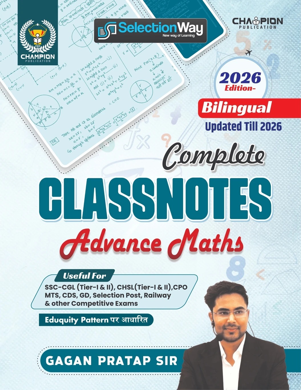 Champion Advance Maths Complete Classnotes In Bilingual Updated Till 2026 By Gagan Pratap Sir For SSC CGL Railway And Other Competitive Exams