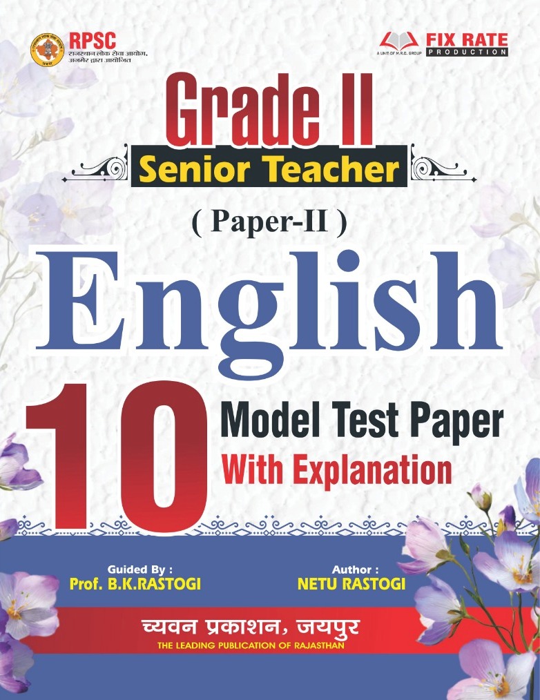 Chyavan Rpsc Second Grade 2nd Paper English 10 Model Test Paper With Explain By Prof B.K. Rastogi And Netu rastogi For RPSC 2nd Grade Exam 2026 Edition