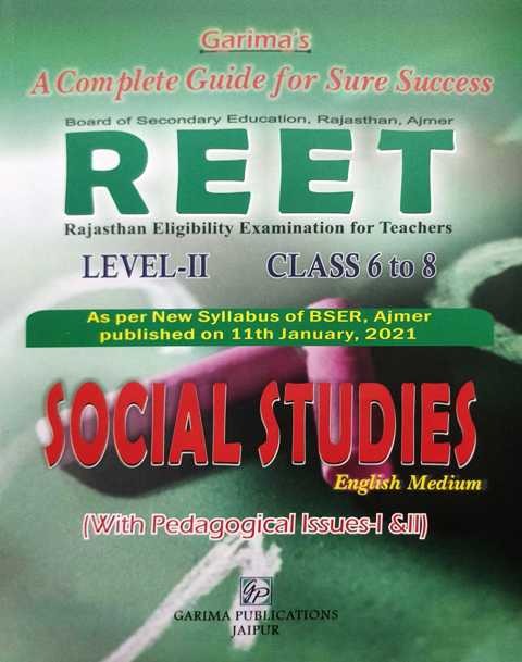 Garima A Complete Guide For Reet Level 2 Social Studies English Medium with Pedagogical Issues 2021 Edition 