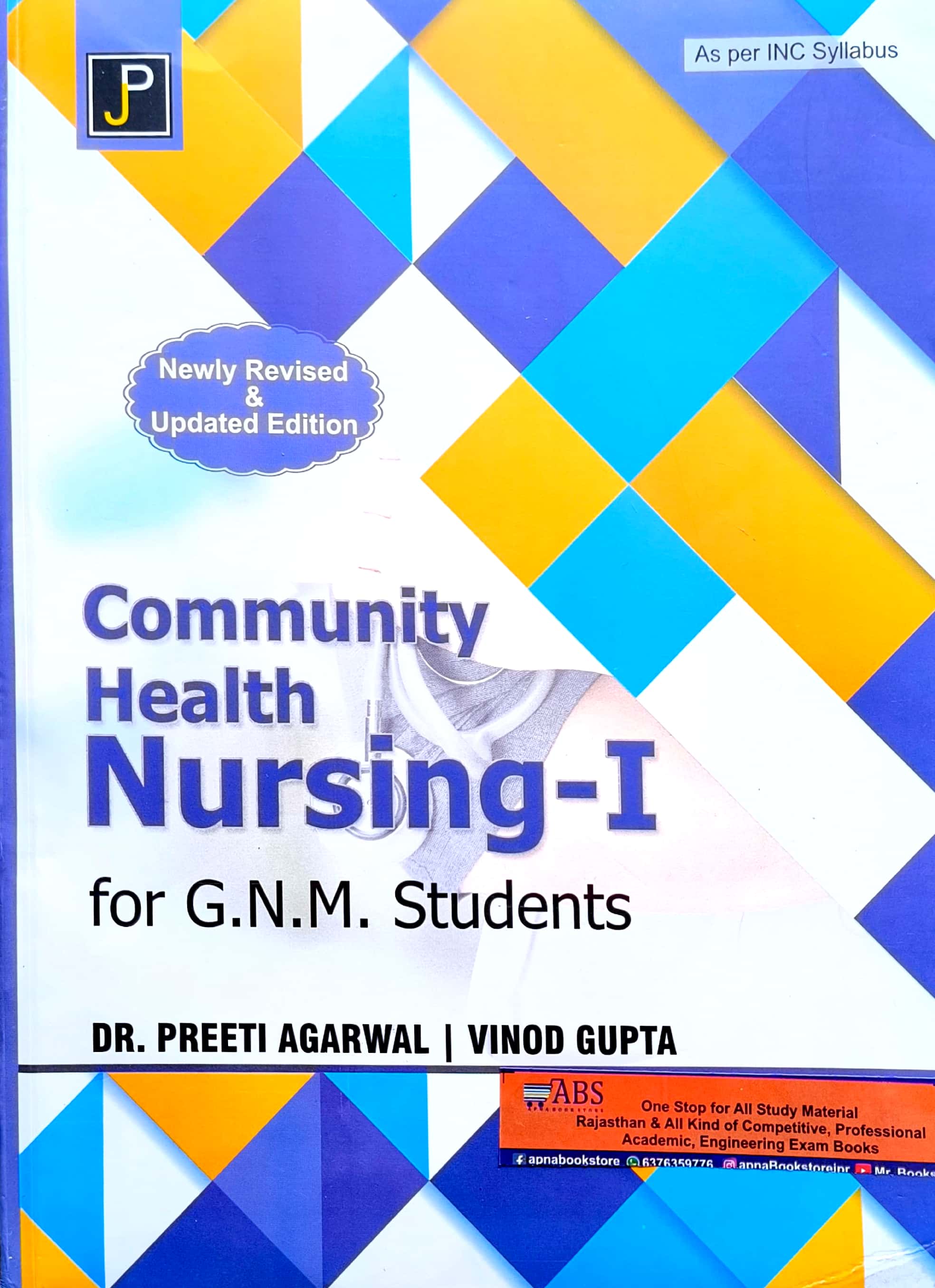 JP Community Health Nursing - I Updated 2023-24 Edition By Vinod Gupta  and Dr Preeti Agrawal For GNM 1st Year