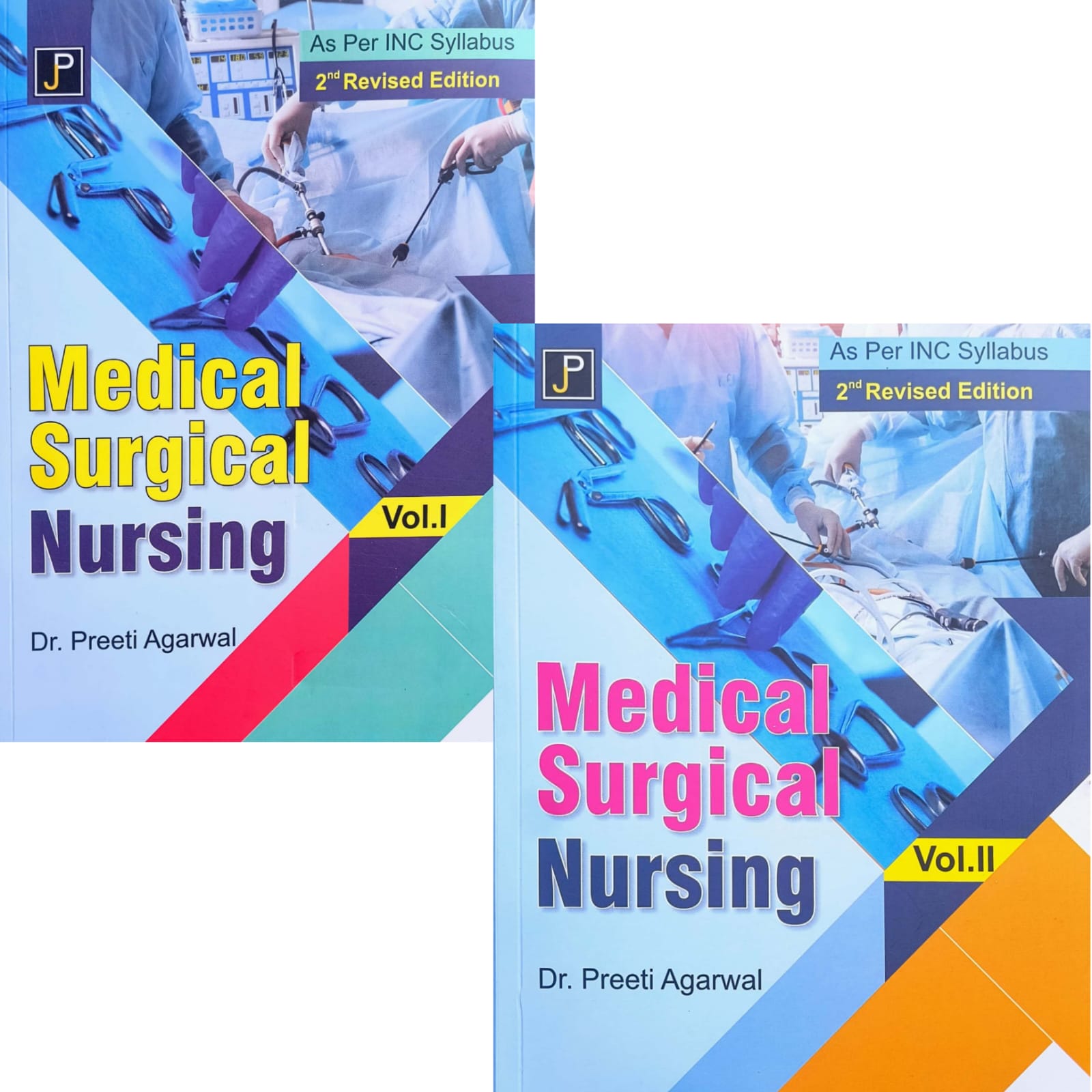 JP Medical Surgical Nursing Set Of 2 Volume 2nd Revised Edition By Preeti Agarwal Useful For GNM 2nd and 3rd Year