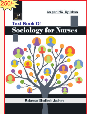 JP Sociology For Nurses By Rebecca Shailesh Jadhav For B.SC. Nursing