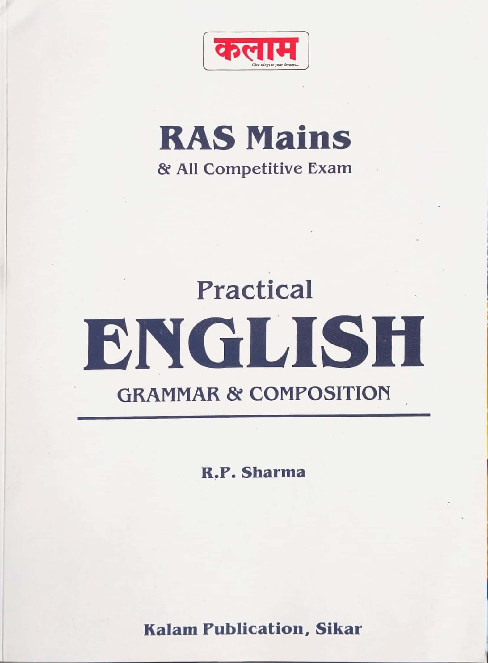 Kalam RAS Mains Practical English Grammar and Composition February 2025 Edition By R.P. Sharma