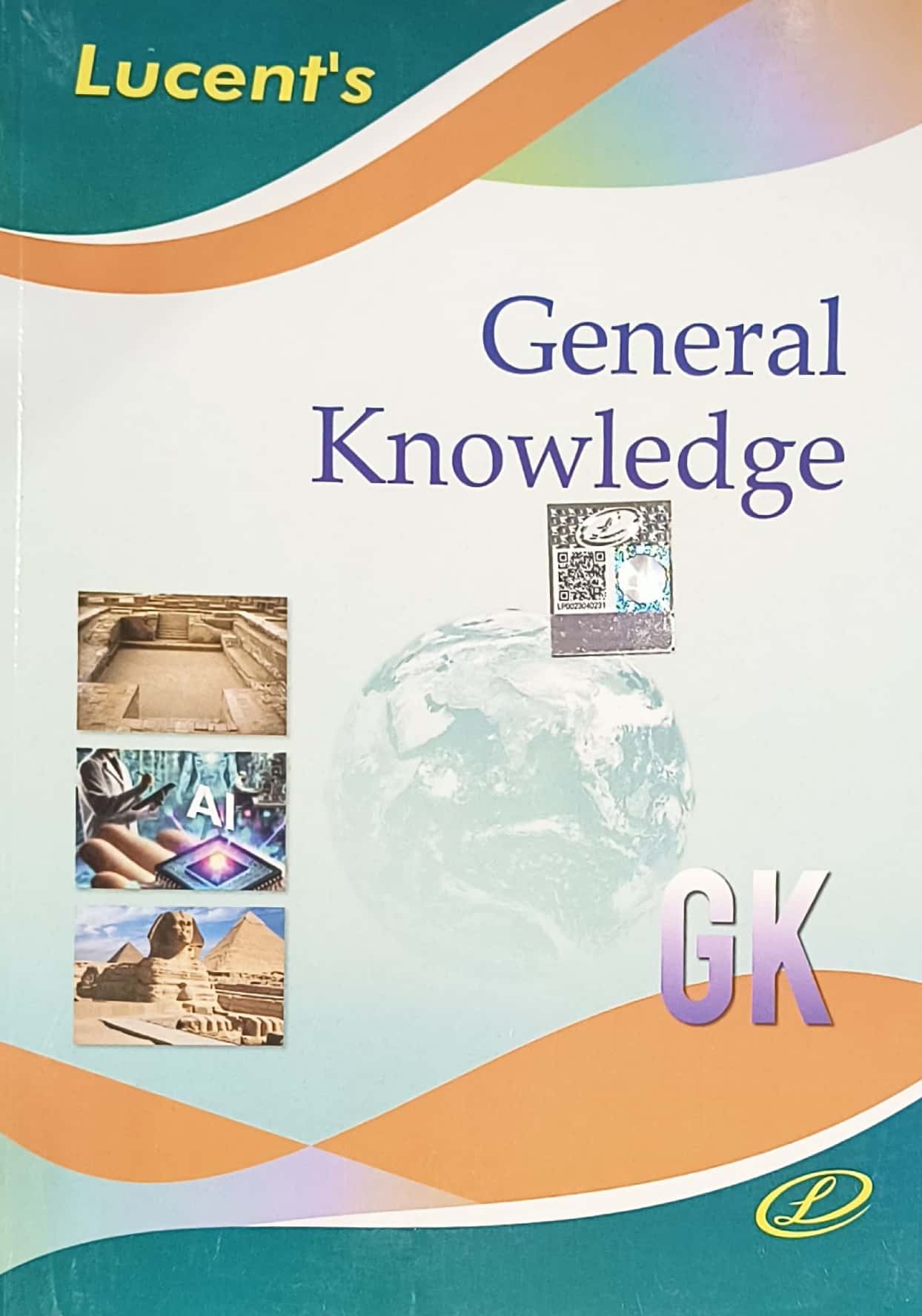 Lucent General Knowledge GK In English 15th Edition 2025 Edition For All Competitive Examination