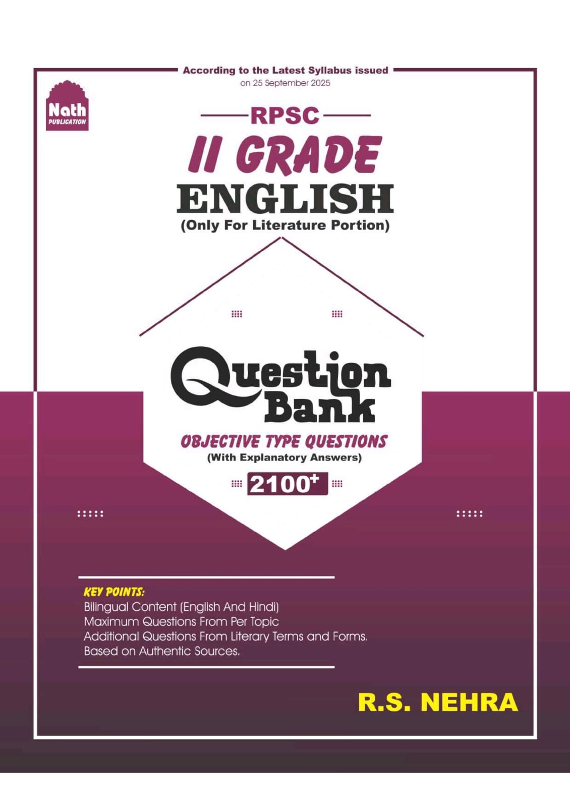 Nath Second Grade English Literature Portion 2100+ Objective Question Bank December 2025 Edition By R S Nehra For RPSC 2nd Grade Exam