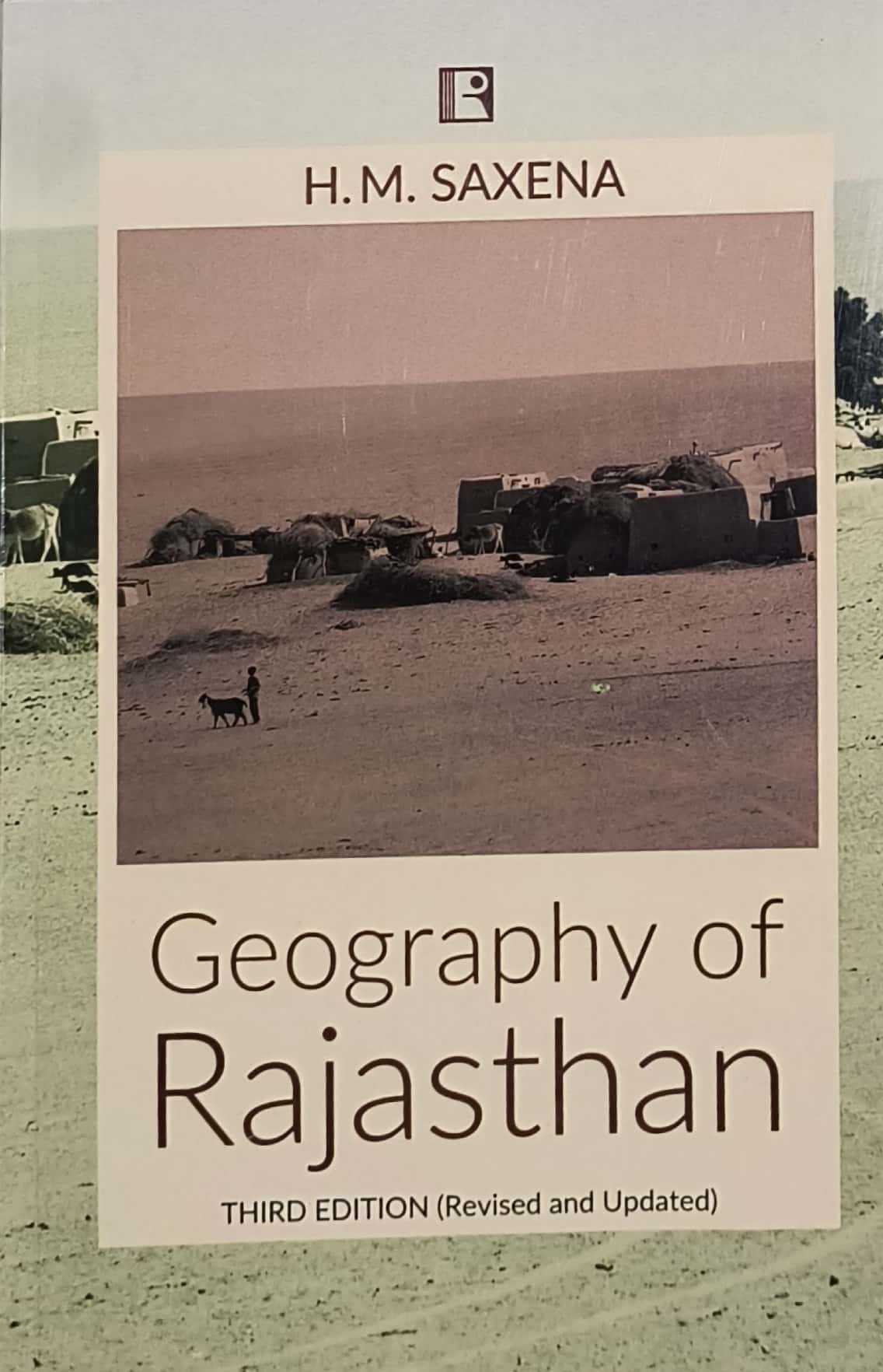 Rawat Geography Of Rajasthan 3rd Edition Reprint 2025 By H.M Saxena English Medium
