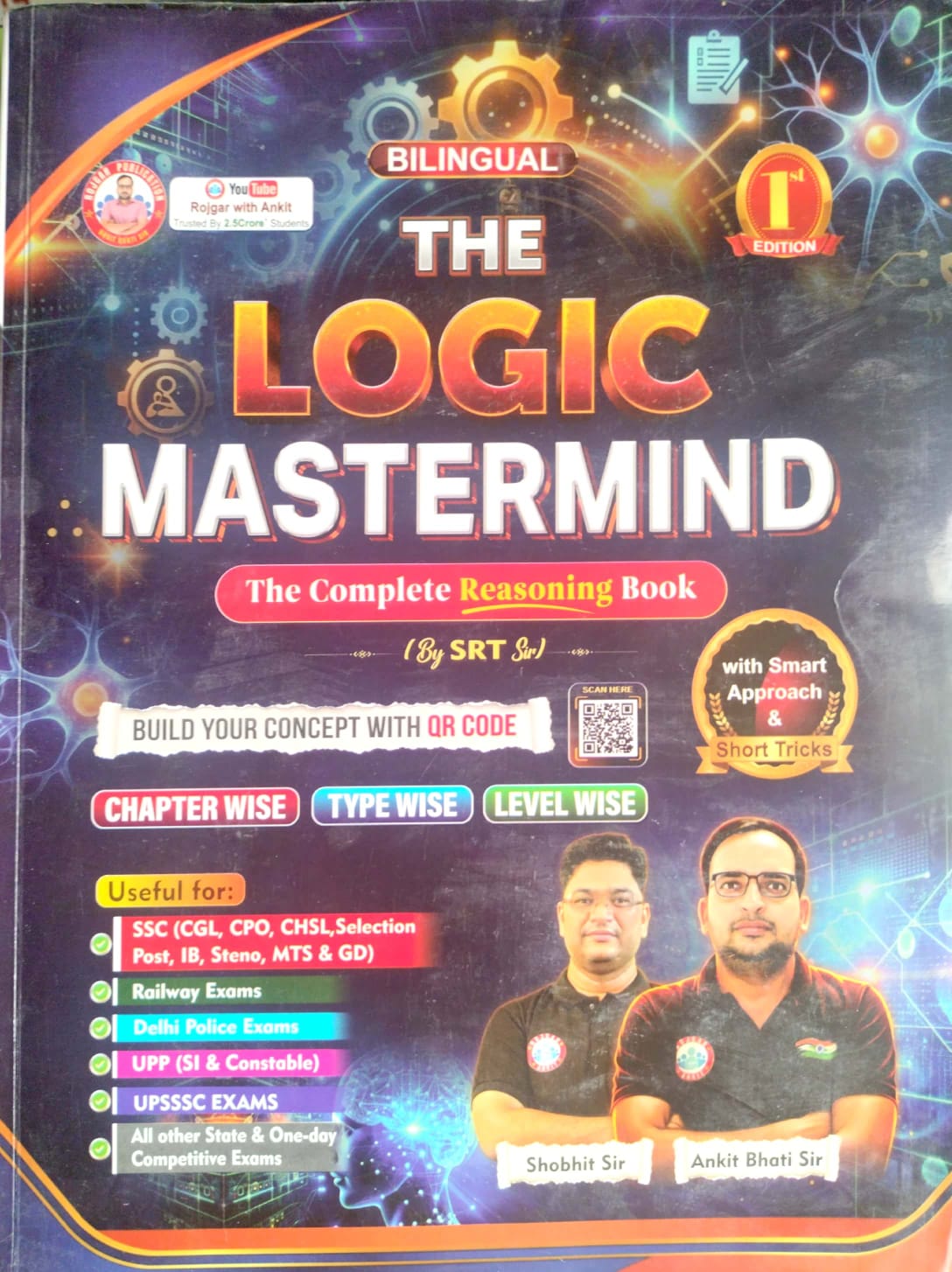 Rojgar with Ankit The Logic Mastermind The Complete Reasoning Book Bilingual 1st Edition June 2026 By Shobhit Sir and Ankit Bhati Sir